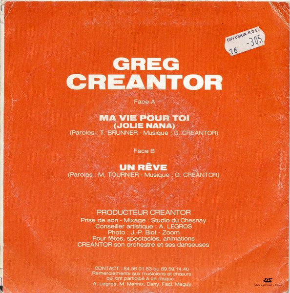 Greg Creantor - Ma Vie Pour Toi / Un Rêve | Not On Label (Greg Creantor Self-released) (CG 85 012) - 2 Greg Creantor - Ma Vie Pour Toi / Un Rêve | Not On Label (Greg Creantor Self-released) (CG 85 012) - 2