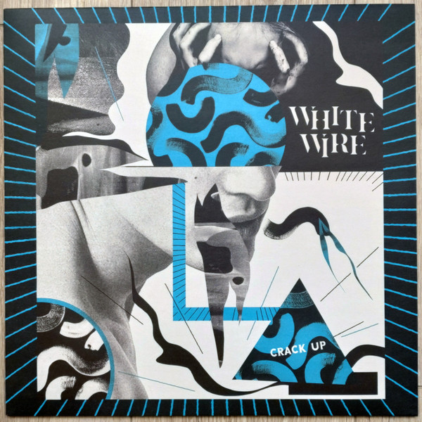White Wire - Crack Up | Vox Project (VOX47)