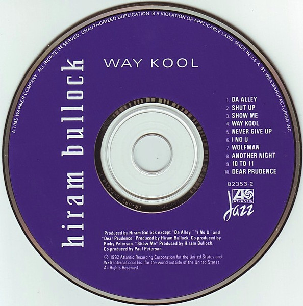Hiram Bullock - Way Kool | Atlantic Jazz (7 82353-2) - 3