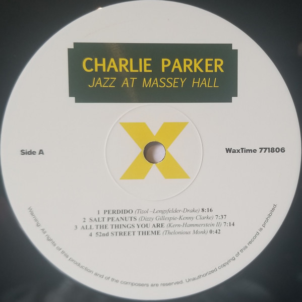Charlie Parker Featuring Dizzy Gillespie , Bud Powell , Charles Mingus , Max Roach - Jazz At Massey Hall | WaxTime (771806) - 4 Charlie Parker Featuring Dizzy Gillespie , Bud Powell , Charles Mingus , Max Roach - Jazz At Massey Hall | WaxTime (771806) - 4