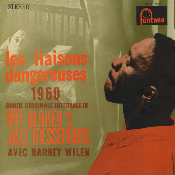 Art Blakey & The Jazz Messengers Avec Barney Wilen - Les Liaisons Dangereuses 1960 | Fontana (SFON-7001)