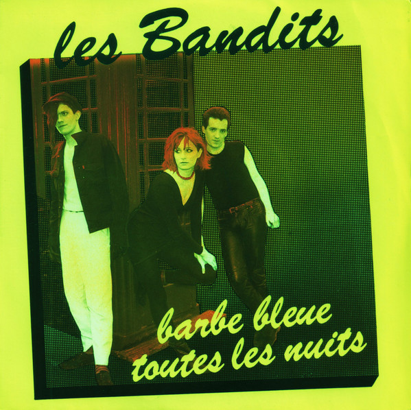 Les Bandits - Barbe Bleue | Reflexes (FAB 35)