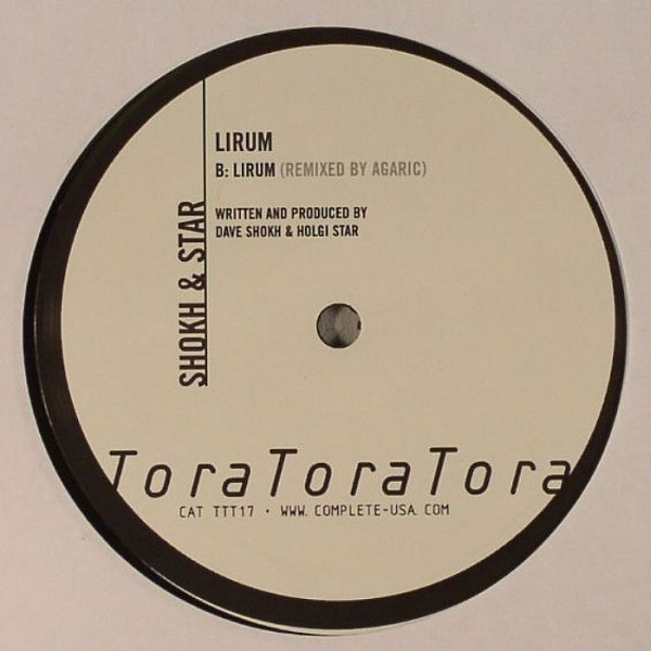 Dave Shokh & Holgi Star - Lirum | Tora Tora Tora (TTT17) - 3