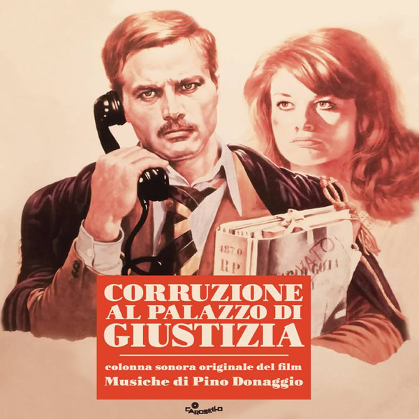 Pino Donaggio - Corruzione Al Palazzo Di Giustizia | Carosello (VM LP 225)