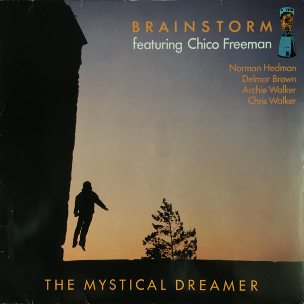 Brainstorm Featuring Chico Freeman - The Mystical Dreamer | In+Out Records (7006-1) - main Brainstorm Featuring Chico Freeman - The Mystical Dreamer | In+Out Records (7006-1) - main