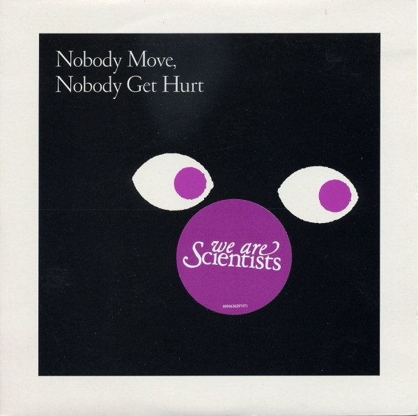 We Are Scientists - Nobody Move, Nobody Get Hurt | Virgin (VUSX 325)