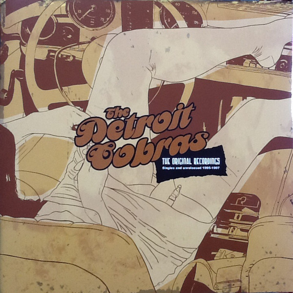 The Detroit Cobras - The Original Recordings (Singles And Unreleased 1995-1997) | Munster Records (MR280) - main The Detroit Cobras - The Original Recordings (Singles And Unreleased 1995-1997) | Munster Records (MR280) - main