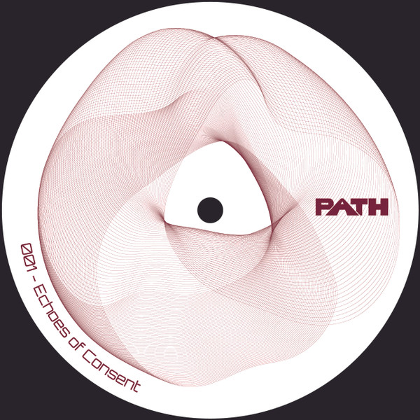 David Agrella - Echoes of consent | PATH LABEL (PATH001)