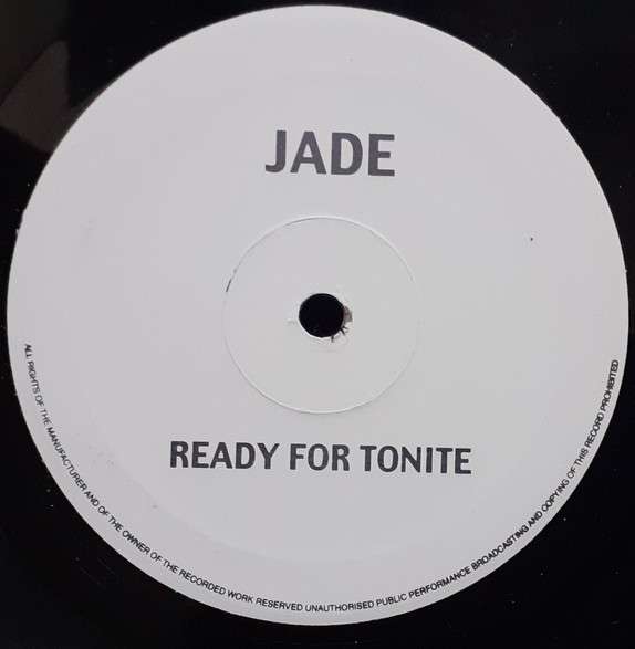 Jade - Ready For Tonite | Not On Label (none)