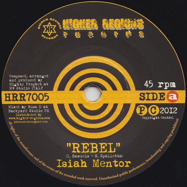 Isiah Mentor - Rebel | Higher Regions Records (HRR7005) - main