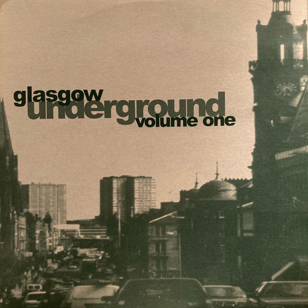 Various - Glasgow Underground Volume One | Glasgow Underground (GULP3)