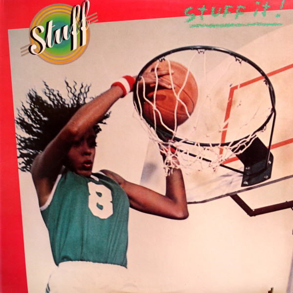Stuff - Stuff It! | Warner Bros. Records (BSK 3262) Stuff - Stuff It! | Warner Bros. Records (BSK 3262)