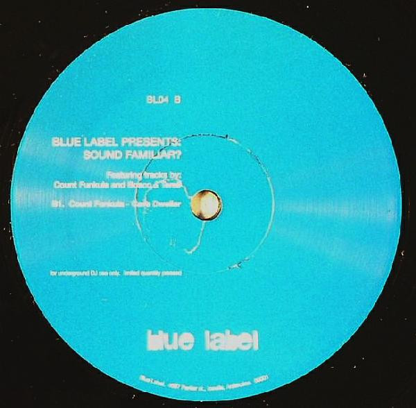 Bosco & Terell / Count Funkula - Sound Familiar? | Blue Label (BL04) - 2