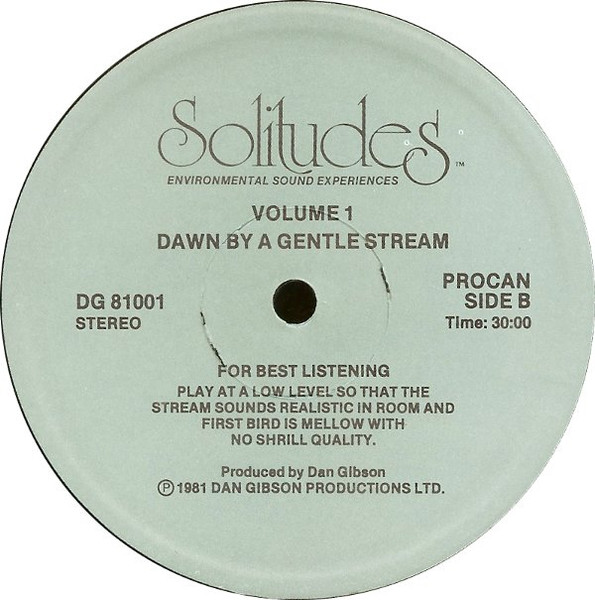 Dan Gibson - Solitudes - Environmental Sound Experiences Volume One | Dan Gibson Productions Ltd. (DG-81001) - 4 Dan Gibson - Solitudes - Environmental Sound Experiences Volume One | Dan Gibson Productions Ltd. (DG-81001) - 4