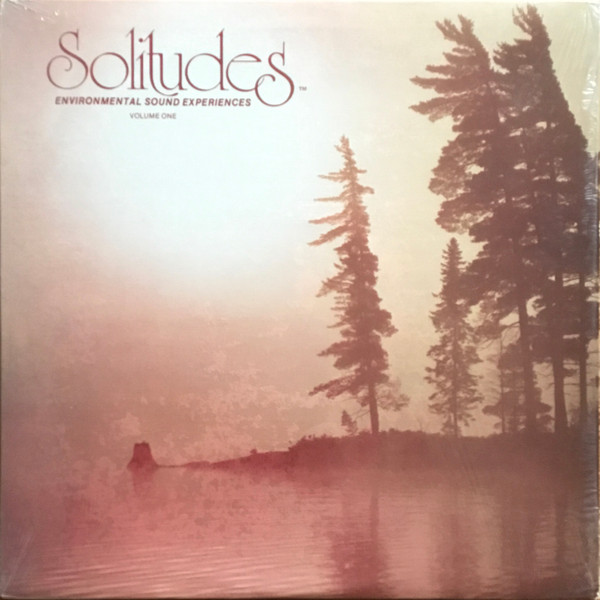 Dan Gibson - Solitudes - Environmental Sound Experiences Volume One | Dan Gibson Productions Ltd. (DG-81001) - main Dan Gibson - Solitudes - Environmental Sound Experiences Volume One | Dan Gibson Productions Ltd. (DG-81001) - main