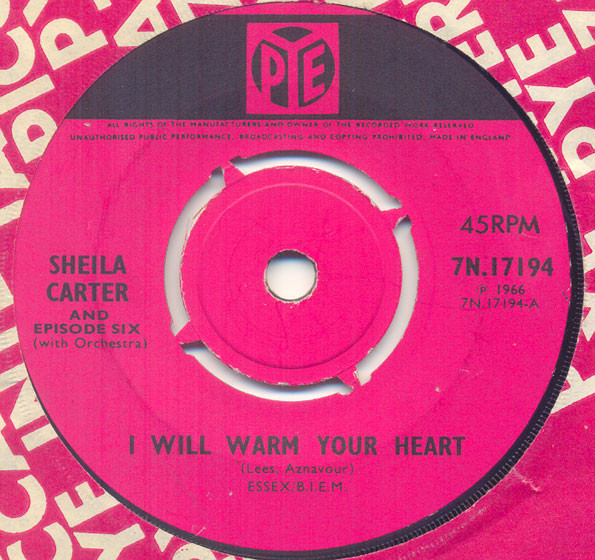 Sheila Carter & Episode Six - I Will Warm Your Heart | Pye Records (7N.17194) - main