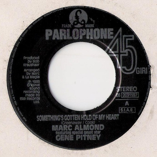 Marc Almond Featuring Special Guest Star Gene Pitney - Something's Gotten Hold Of My Heart | Parlophone (06 2031597) - 3 Marc Almond Featuring Special Guest Star Gene Pitney - Something's Gotten Hold Of My Heart | Parlophone (06 2031597) - 3