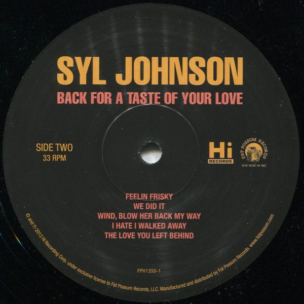 Syl Johnson - Back For A Taste Of Your Love | Hi Records (FPH1350-1) - 4 Syl Johnson - Back For A Taste Of Your Love | Hi Records (FPH1350-1) - 4
