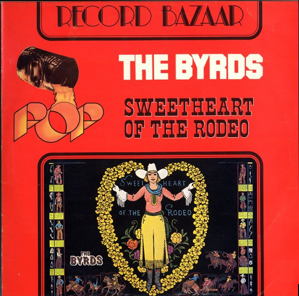 The Byrds - Sweetheart Of The Rodeo | Record Bazaar (RB 16)