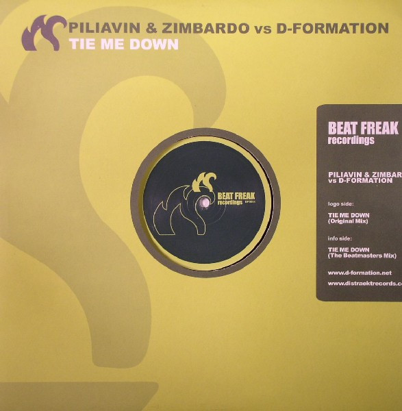 Piliavin & Zimbardo vs. D-Formation - Tie Me Down | BeatFreak Recordings (BF0054)