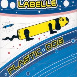 Labelle - Plastic Dog | New Music International (NMX 2260) - main Labelle - Plastic Dog | New Music International (NMX 2260) - main