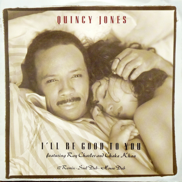Quincy Jones - I'll Be Good To You | Qwest Records (W 2697 TX) - main