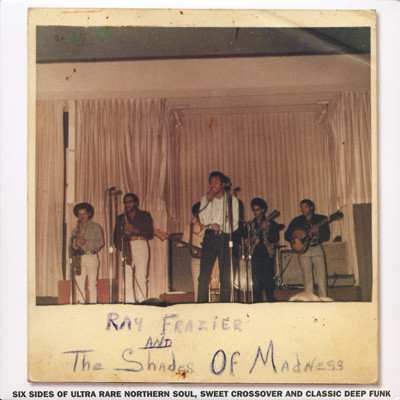 Ray Frazier And The Shades Of Madness - Ray Frazier And The Shades Of Madness | Jazzman (JMAN.098)