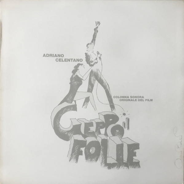 Adriano Celentano - Geppo Il Folle | Clan Celentano (CLN 20099) - main Adriano Celentano - Geppo Il Folle | Clan Celentano (CLN 20099) - main