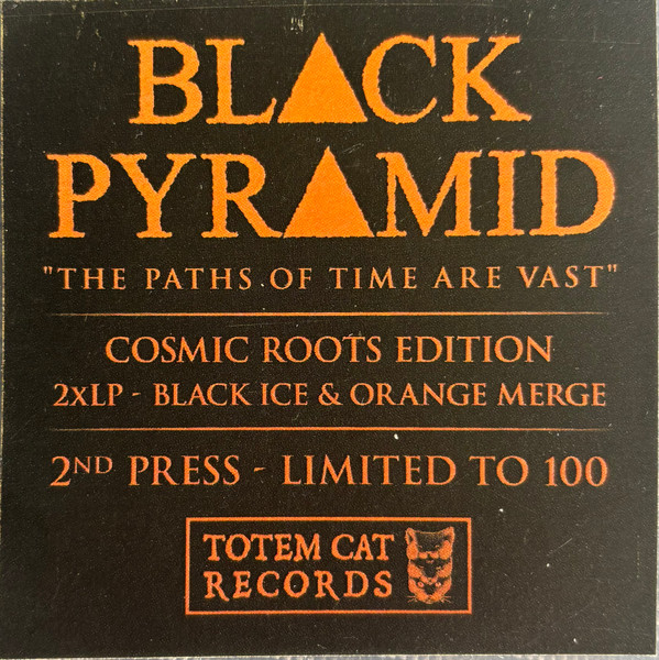 Black Pyramid - The Paths Of Time Are Vast | Totem Cat Records (TOTEM 054) - 2
