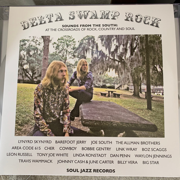 Various - Delta Swamp Rock (Sounds From The South: At The Crossroads Of Rock, Country And Soul) | Soul Jazz Records (SJRLP 520) - main Various - Delta Swamp Rock (Sounds From The South: At The Crossroads Of Rock, Country And Soul) | Soul Jazz Records (SJRLP 520) - main