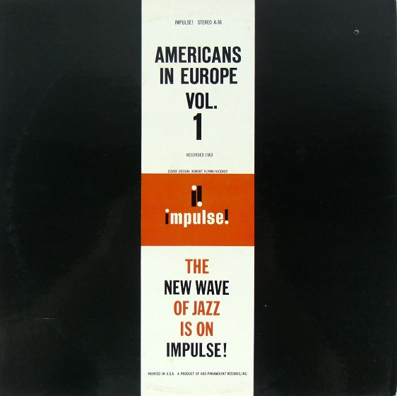 Various - Americans In Europe, Vol.1 | Impulse! (Stereo A-36) - 2 Various - Americans In Europe, Vol.1 | Impulse! (Stereo A-36) - 2