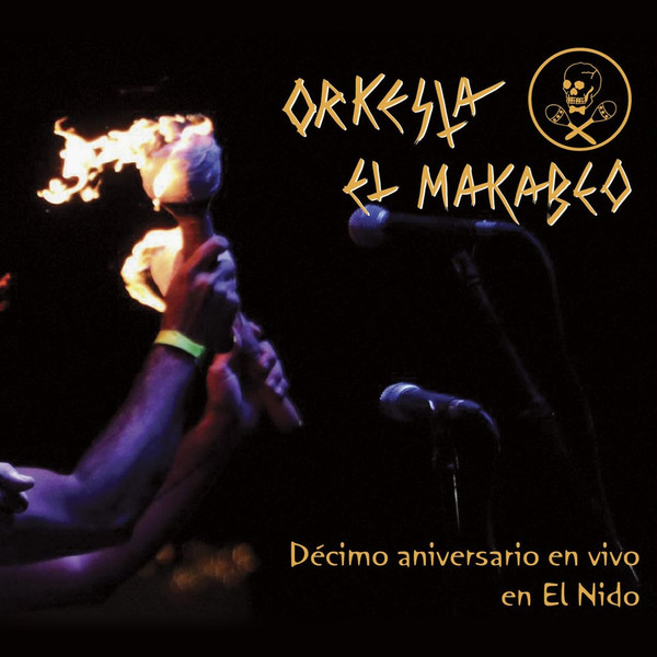 Orquesta El Macabeo - Décimo Aniversario En Vivo En El Nido | Peace & Rhythm (P&R-LP-016)