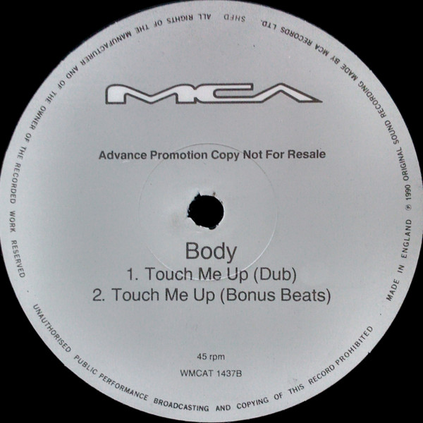 Body - Touch Me Up | MCA Records (WMCAT 1437) - 2