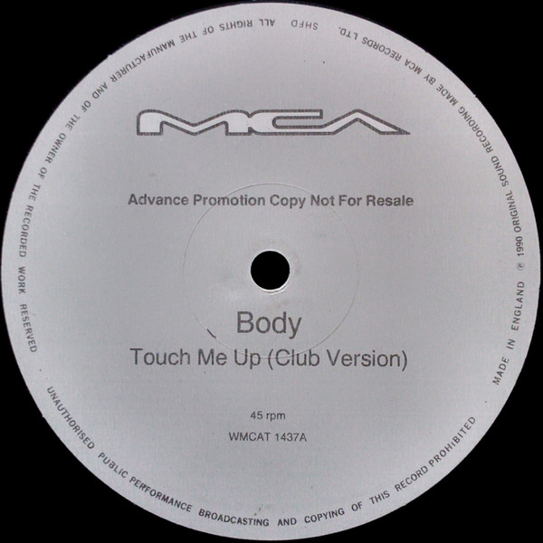 Body - Touch Me Up | MCA Records (WMCAT 1437)