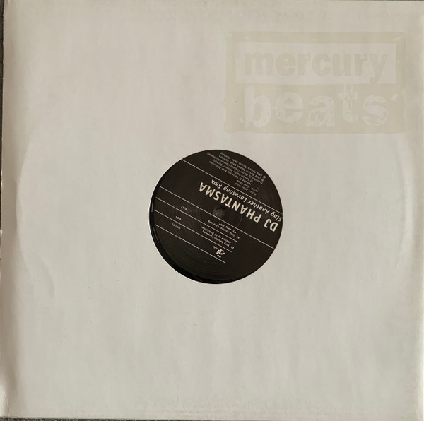 DJ Phantasma - Sing Another Lovesong (Remix) | Mercury Beats (578 705-1) - 2 DJ Phantasma - Sing Another Lovesong (Remix) | Mercury Beats (578 705-1) - 2