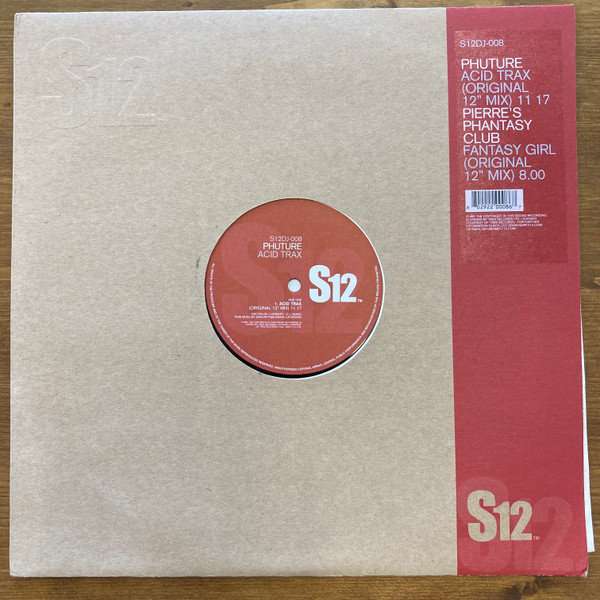 Phuture / Pierre's Pfantasy Club - Acid Trax / Fantasy Girl | S12 (S12DJ-008) - main Phuture / Pierre's Pfantasy Club - Acid Trax / Fantasy Girl | S12 (S12DJ-008) - main