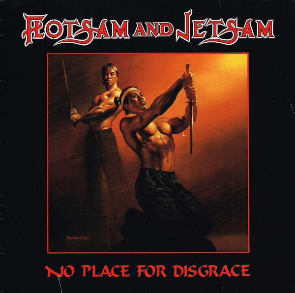 Flotsam And Jetsam - No Place For Disgrace | Roadrunner Records (RR 9549 1)