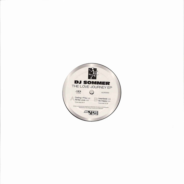 Dj Sommer - The Love Journey EP | Active Life Worldwide (ALIFE 003) - main Dj Sommer - The Love Journey EP | Active Life Worldwide (ALIFE 003) - main