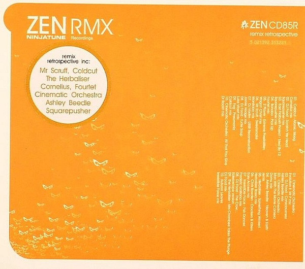 Various - ZEN RMX - Remix Retrospective | Ninja Tune (ZEN CD85R) - main