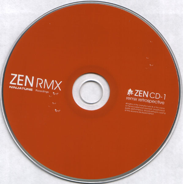 Various - ZEN RMX - Remix Retrospective | Ninja Tune (ZEN CD85R) - 3