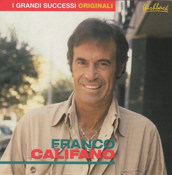 Franco Califano - I Grandi Successi Originali | Ricordi (74321796932 (2))