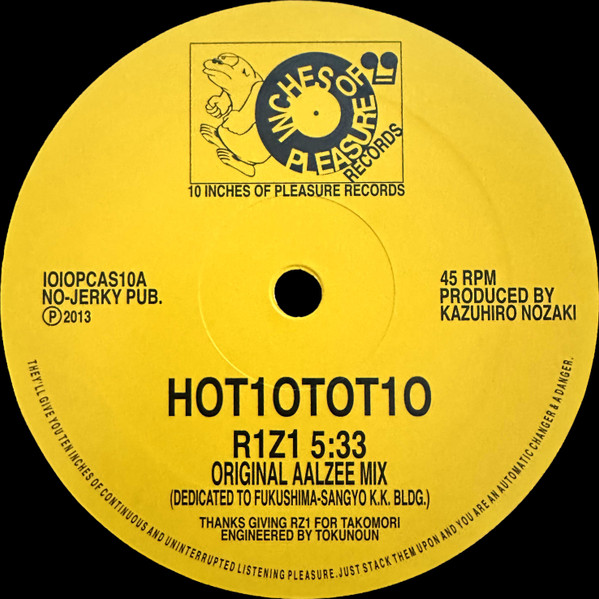 HOT10TOT10 - R1Z1 | 10 Inches Of Pleasure Records (IOIOPCAS10)