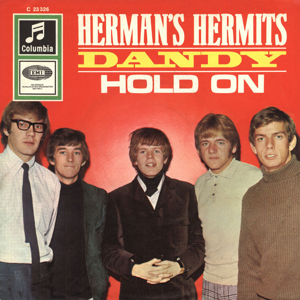 Herman's Hermits - Dandy / Hold On | Columbia (C 23 326)