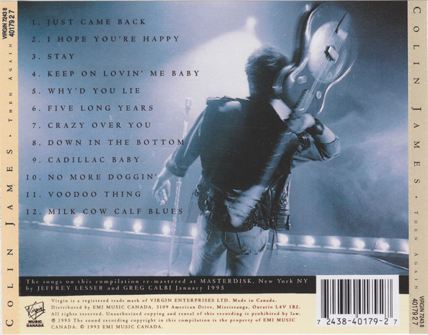 Colin James - Then Again... | Virgin Music Canada (7243 8 40179 2 7) - 2