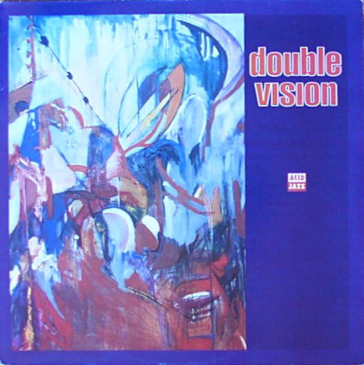 Double Vision - Double Vision | Acid Jazz (JAZID 104 LP) - main