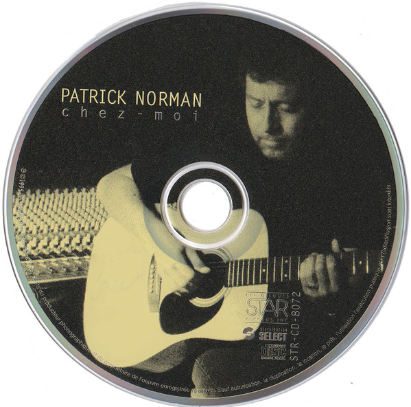 Patrick Norman - Chez-Moi | Les Disques Star Records Inc. (STR-CD-8072) - main Patrick Norman - Chez-Moi | Les Disques Star Records Inc. (STR-CD-8072) - main