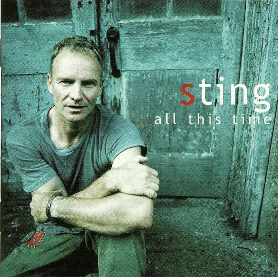 Sting - ...All This Time | A&M Records (0694931692) - main Sting - ...All This Time | A&M Records (0694931692) - main