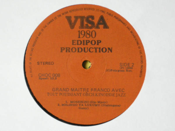 Franco Avec Orchestre T.P.O.K. Jazz - Le Grand Maitre Franco Avec Tout Pouissant Orchestre Kinois De Jazz | V.I.S.A. 1980 (CHOC 008) - 2