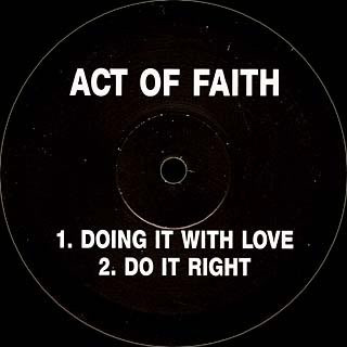 Act Of Faith - The Whole Thing | Not On Label (EZY 1203) - 2