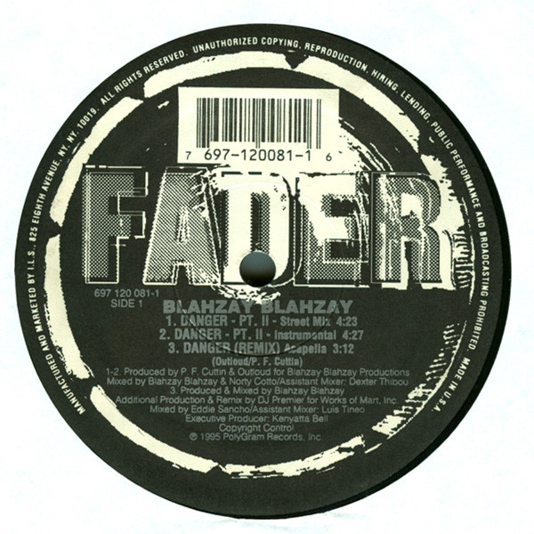 Blahzay Blahzay - Danger Pt. II | Fader Records (697 120 081-1) - 2